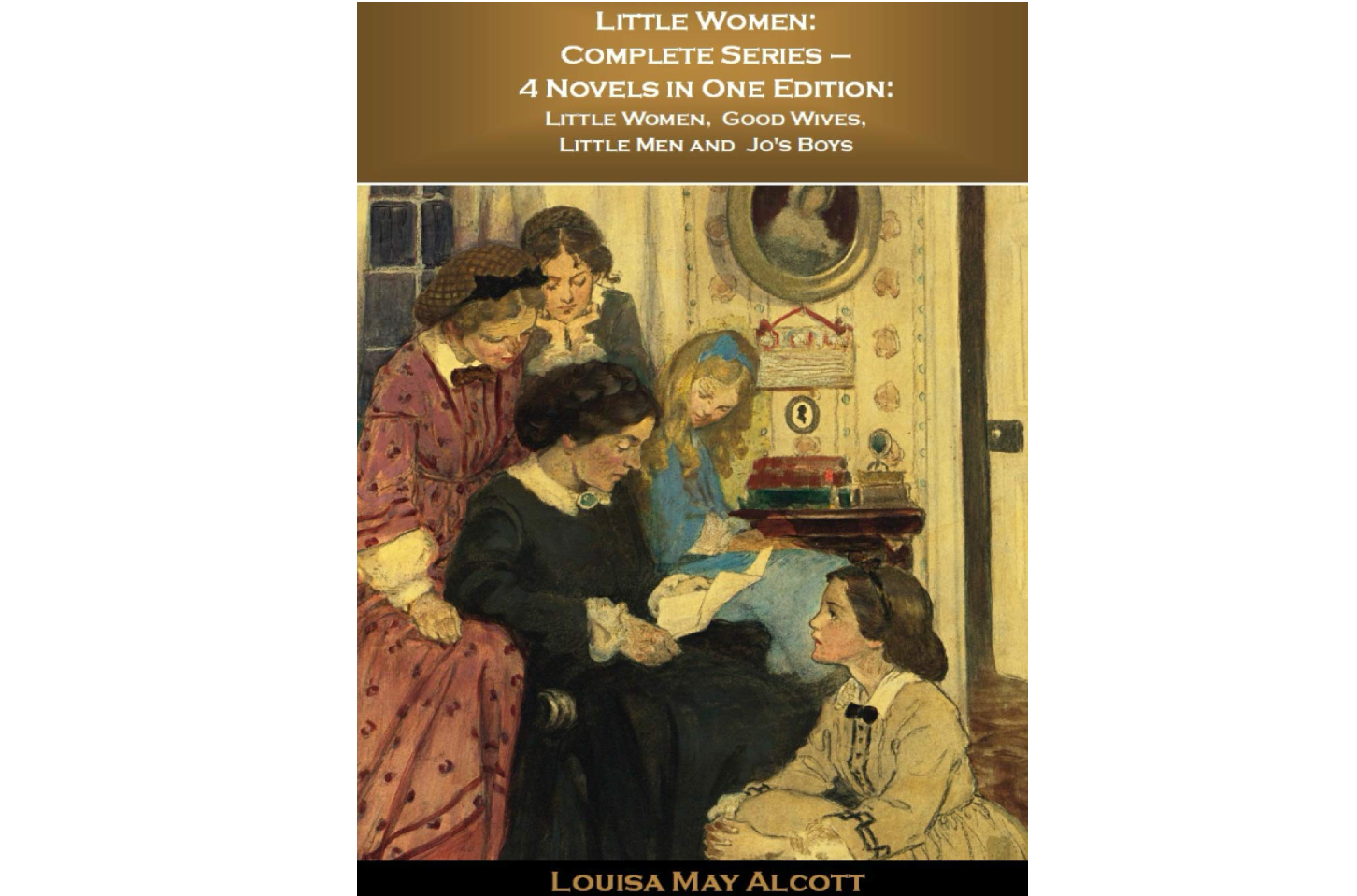 Cover of Little Women, showing four young women grouped around their mother reading a letter